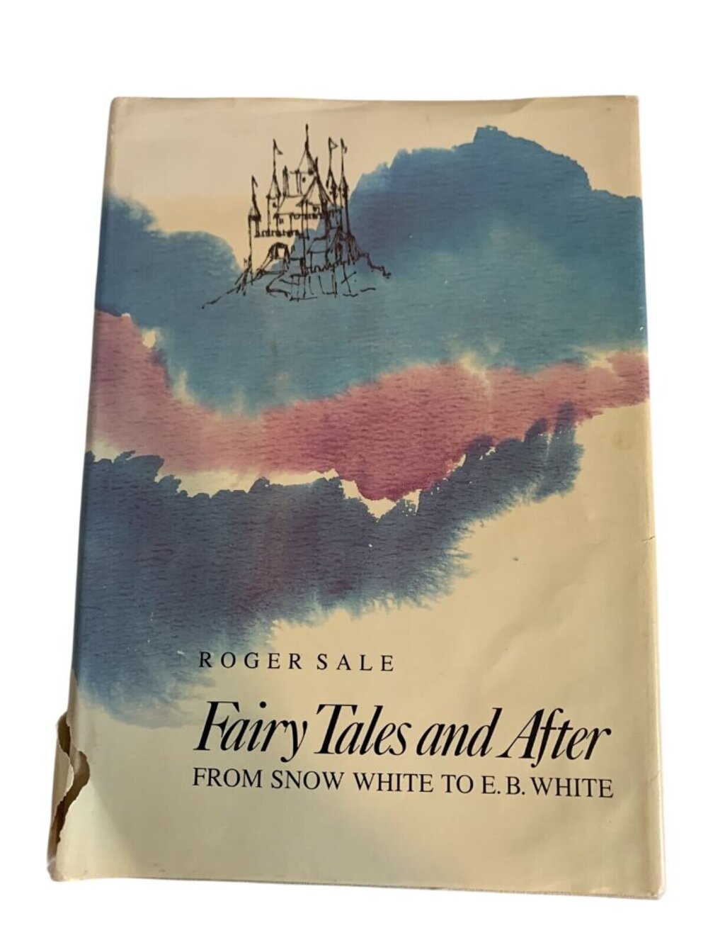 Fairy Tales and After Roger Sale 1978 HC DJ Snow White EB White Critic